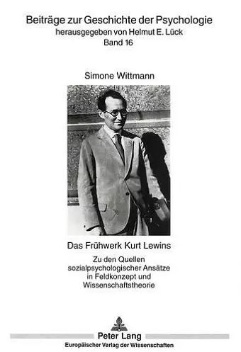 Das Fruehwerk Kurt Lewins cover