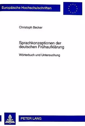 Sprachkonzeptionen Der Deutschen Fruehaufklaerung cover