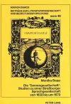 Die «Tannengesellschaft» Studien Zu Einer Straßburger Sprachgesellschaft Von 1633 Bis Um 1670 cover