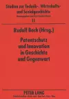 Patentschutz Und Innovation in Geschichte Und Gegenwart cover