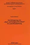 Die Enteignung Von «Nazi- Und Kriegsverbrechern» Im Land Brandenburg cover