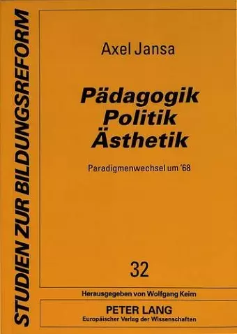 Paedagogik - Politik - Aesthetik- cover