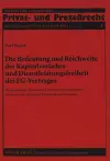 Die Bedeutung Und Reichweite Der Kapitalverkehrs- Und Dienstleistungsfreiheit Des Eg-Vertrages cover