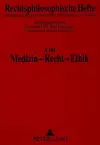 Medizin - Recht - Ethik cover