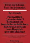 Freiwillige («Verdeckte») Einlagen Im Handelsrechtlichen Jahresabschluß Von Kapitalgesellschaften cover