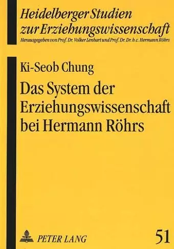 Das System Der Erziehungswissenschaft Bei Hermann Roehrs cover