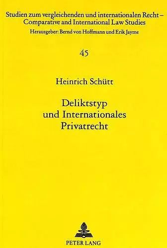 Deliktstyp Und Internationales Privatrecht cover