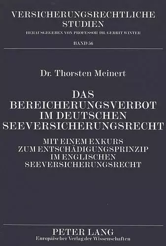 Das Bereicherungsverbot Im Deutschen Seeversicherungsrecht cover