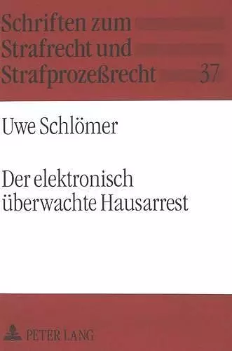 Der Elektronisch Ueberwachte Hausarrest cover