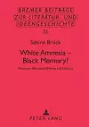 White Amnesia - Black Memory? cover