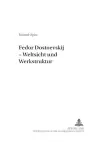 Fedor Dostoevskij - Weltsicht Und Werkstruktur cover