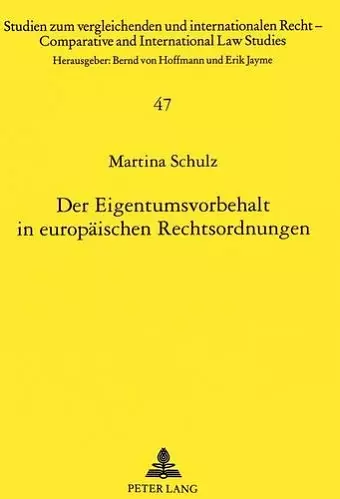 Der Eigentumsvorbehalt in Europaeischen Rechtsordnungen cover