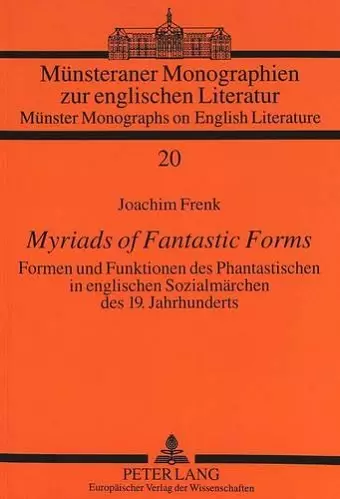 Myriads of Fantastic Forms cover