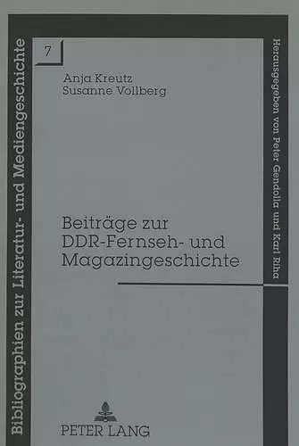 Beitraege Zur Ddr-Fernseh- Und Magazingeschichte cover