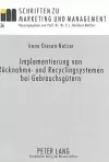 Implementierung Von Ruecknahme- Und Recyclingsystemen Bei Gebrauchsguetern cover