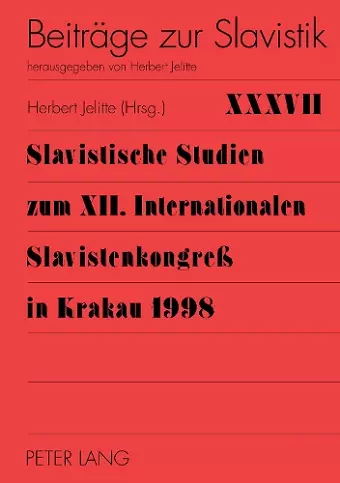 Slavistische Studien Zum XII. Internationalen Slavistenkongreß in Krakau 1998 cover