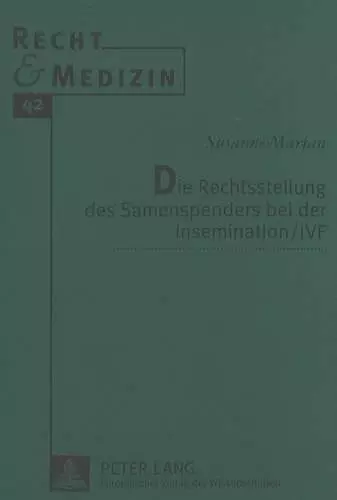 Die Rechtsstellung Des Samenspenders Bei Der Insemination / Ivf cover