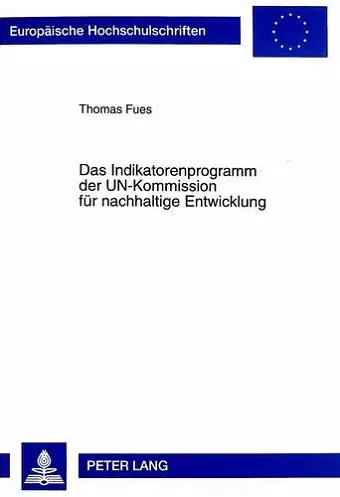 Das Indikatorenprogramm Der Un-Kommission Fuer Nachhaltige Entwicklung cover