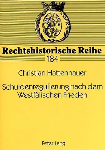 Schuldenregulierung nach dem Westfaelischen Frieden cover