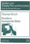 Brasiliens Bewegende Bilder cover