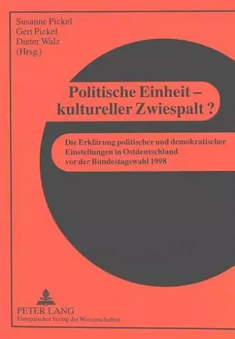 Politische Einheit - Kultureller Zwiespalt? cover