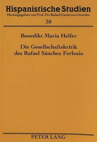 Die Gesellschaftskritik Des Rafael Sánchez Ferlosio cover