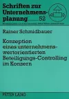 Konzeption Eines Unternehmenswertorientierten Beteiligungs-Controlling Im Konzern cover