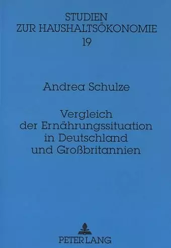 Vergleich Der Ernaehrungssituation in Deutschland Und Großbritannien cover