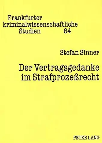 Der Vertragsgedanke Im Strafprozeßrecht cover