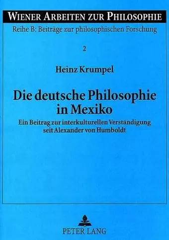 Die Deutsche Philosophie in Mexiko cover