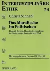 Das Moralische Im Politischen cover