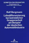 Lohndifferenzierung Bei Betrieblicher Gruppenarbeit Am Beispiel Der Deutschen Automobilindustrie cover