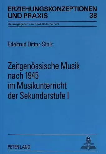 Zeitgenoessische Musik Nach 1945 Im Musikunterricht Der Sekundarstufe I cover