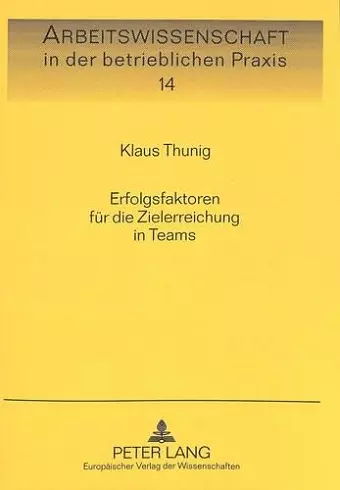 Erfolgsfaktoren Fuer Die Zielerreichung in Teams cover