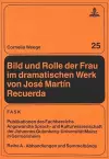 Bild Und Rolle Der Frau Im Dramatischen Werk Von José Martín Recuerda cover