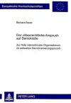 Der Voelkerrechtliche Anspruch Auf Demokratie cover