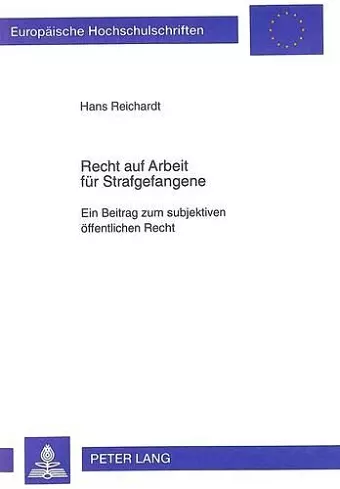 Recht Auf Arbeit Fuer Strafgefangene cover