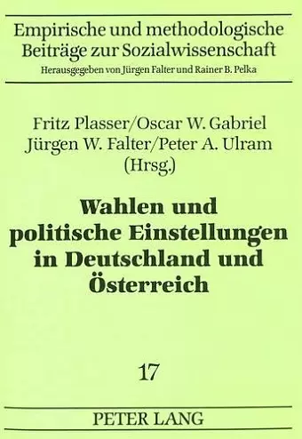 Wahlen Und Politische Einstellungen in Deutschland Und Oesterreich cover