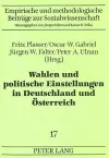 Wahlen Und Politische Einstellungen in Deutschland Und Oesterreich cover