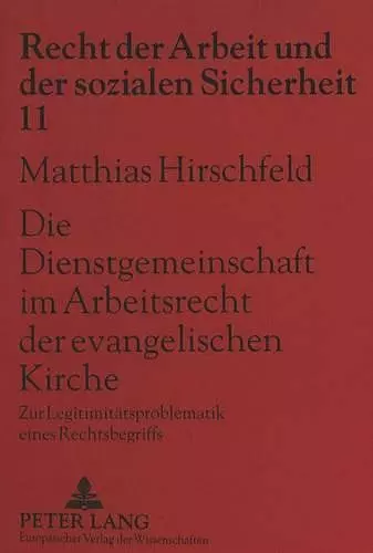 Die Dienstgemeinschaft Im Arbeitsrecht Der Evangelischen Kirche cover