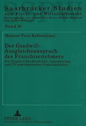 Der Goodwill-Ausgleichsanspruch Des Franchisenehmers cover