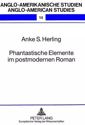 Phantastische Elemente Im Postmodernen Roman cover