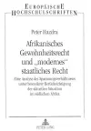 Afrikanisches Gewohnheitsrecht Und «Modernes» Staatliches Recht cover