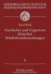 Geschichte Und Gegenwart Daenischer Schulreformbestrebungen cover