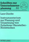 Instrumentarium Zur Planung Und Umsetzung Von Zulieferer-Hersteller-Netzwerken cover