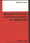 Soziale Kultur Und Innovation Im Betrieb cover