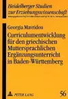 Curriculumentwicklung Fuer Den Griechischen Muttersprachlichen Ergaenzungsunterricht in Baden-Wuerttemberg cover