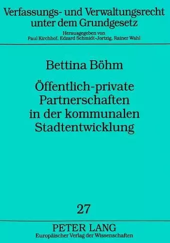 Oeffentlich-Private Partnerschaften in Der Kommunalen Stadtentwicklung cover