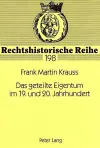 Das Geteilte Eigentum Im 19. Und 20. Jahrhundert cover