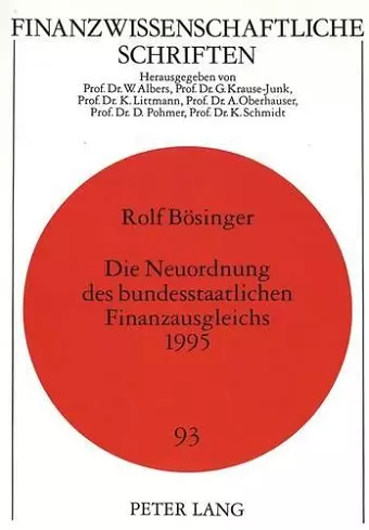 Die Neuordnung Des Bundesstaatlichen Finanzausgleichs 1995 cover